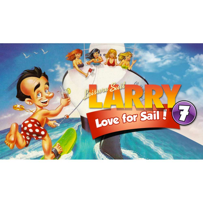 [Kostenlos] Leisure Suit Larry 7 - Love for Sail
