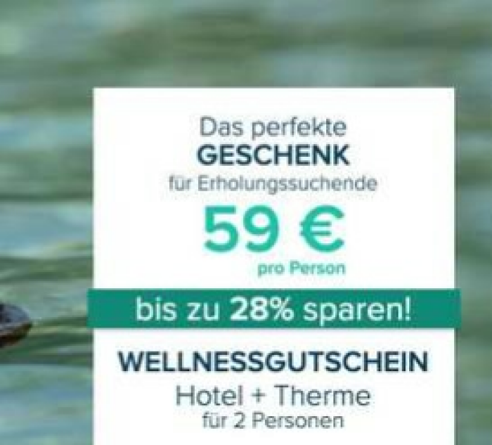 Wellnessgutschein (Hotel + Therme) für 2 Personen