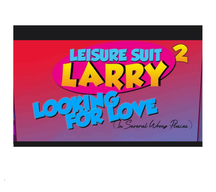 [Kostenlos] Leisure Suit Larry 2 auf der Suche nach Liebe (an mehreren falschen Orten)