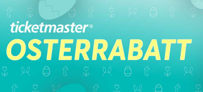 Ticketmaster Osterrabatt 2022, bis zu 30% auf versch. Veranstaltungen