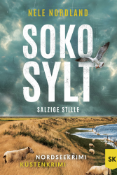 SOKO SYLT - Salzige Stille: Nordseekrimi Küstenkrimi (Berger & Claasen ermitteln 7) (SYLT KRIMI) Angebot bei HelloDeals