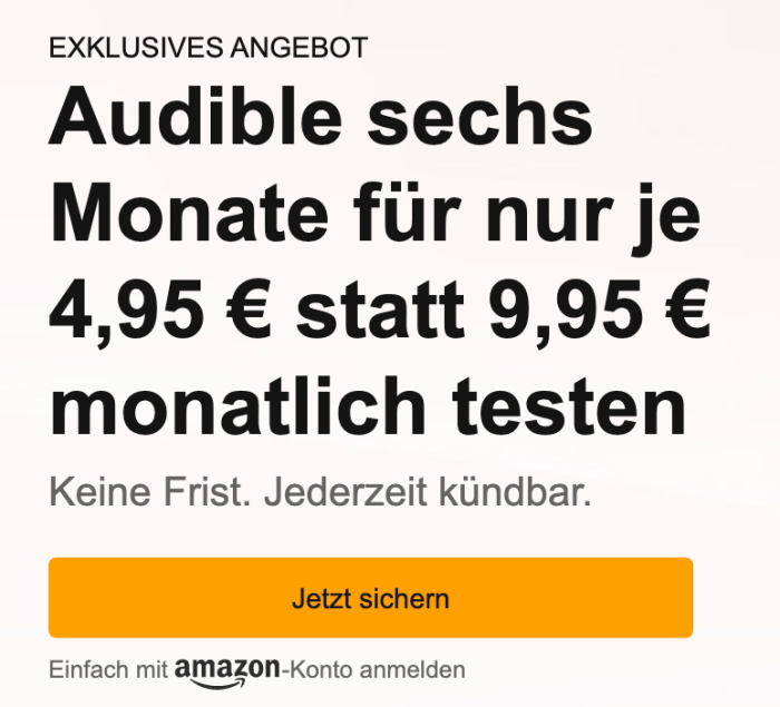 Audible für 4,95€ statt 9,95€ für 6 Monate testen