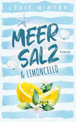 🌊🍋 Angebot: Meersalz & Limoncello (Meersalz und Liebe 2) 🍹🧂 Angebot bei HelloDeals