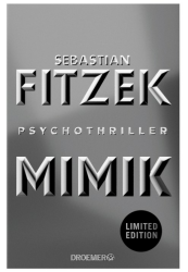 Sebastian Fitzek - Mimik - Gebundene Ausgabe