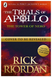 Rick Riordan - The Trials of Apollo Book - The Tower of Nero