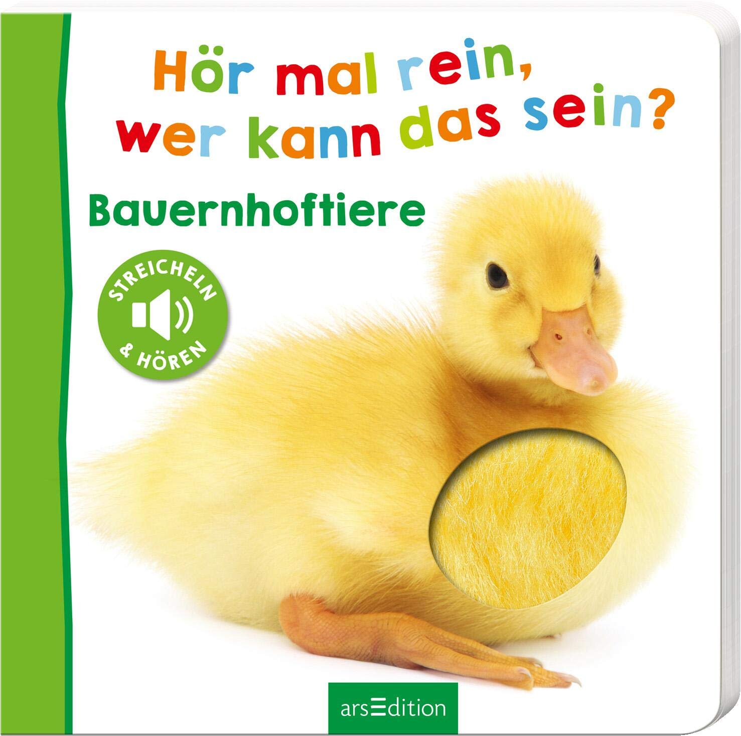 Hör mal rein, wer kann das sein? – Bauernhoftiere: Streicheln und hören | Hochwertiges Pappbilderbuch mit 5 Sounds und Fühlelementen für Kinder ab 18 Monaten (Foto-Streichel-Soundbuch) Angebot bei HelloDeals