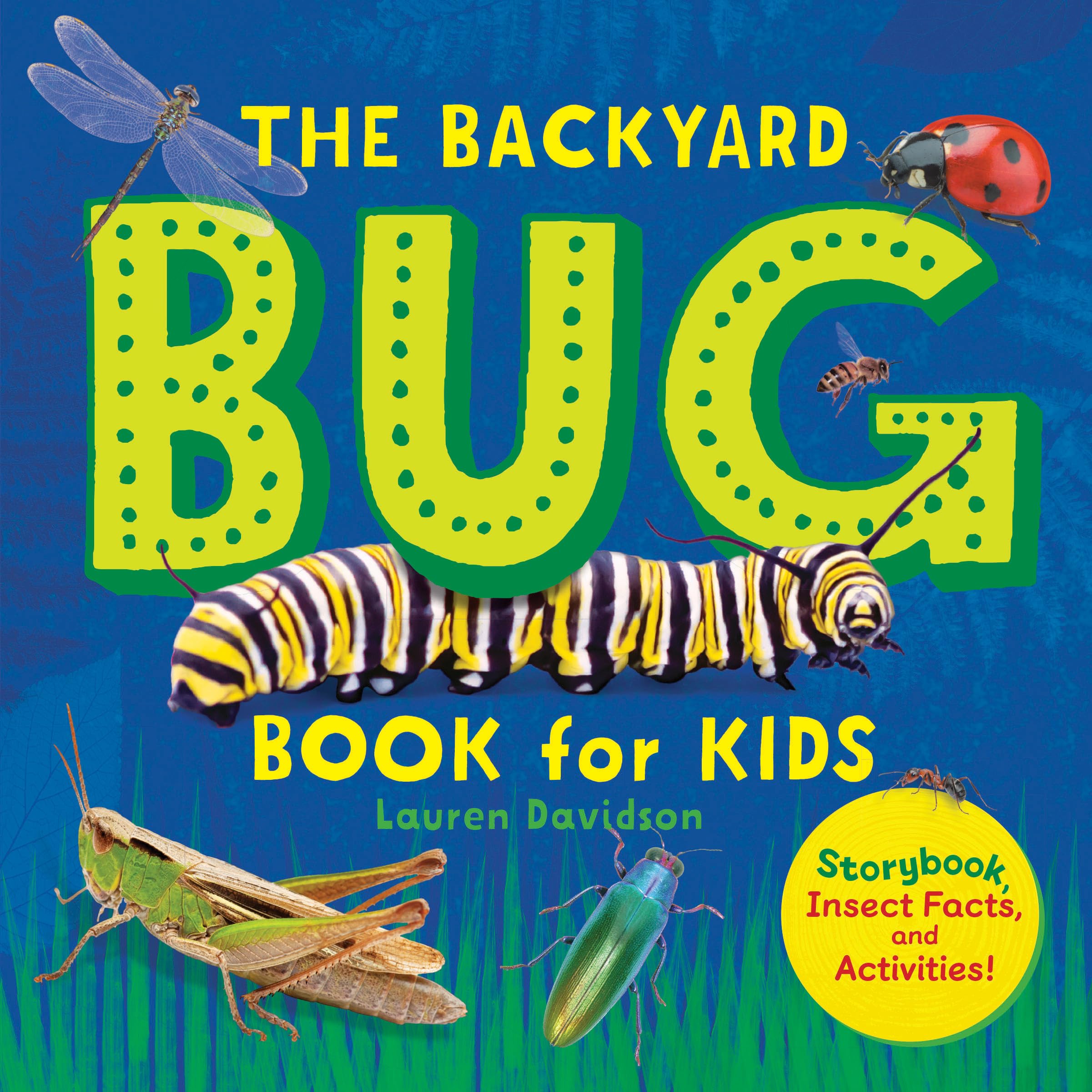 The Backyard Bug Book for Kids: Storybook, Insect Facts, and Activities (English Edition) Angebot bei HelloDeals