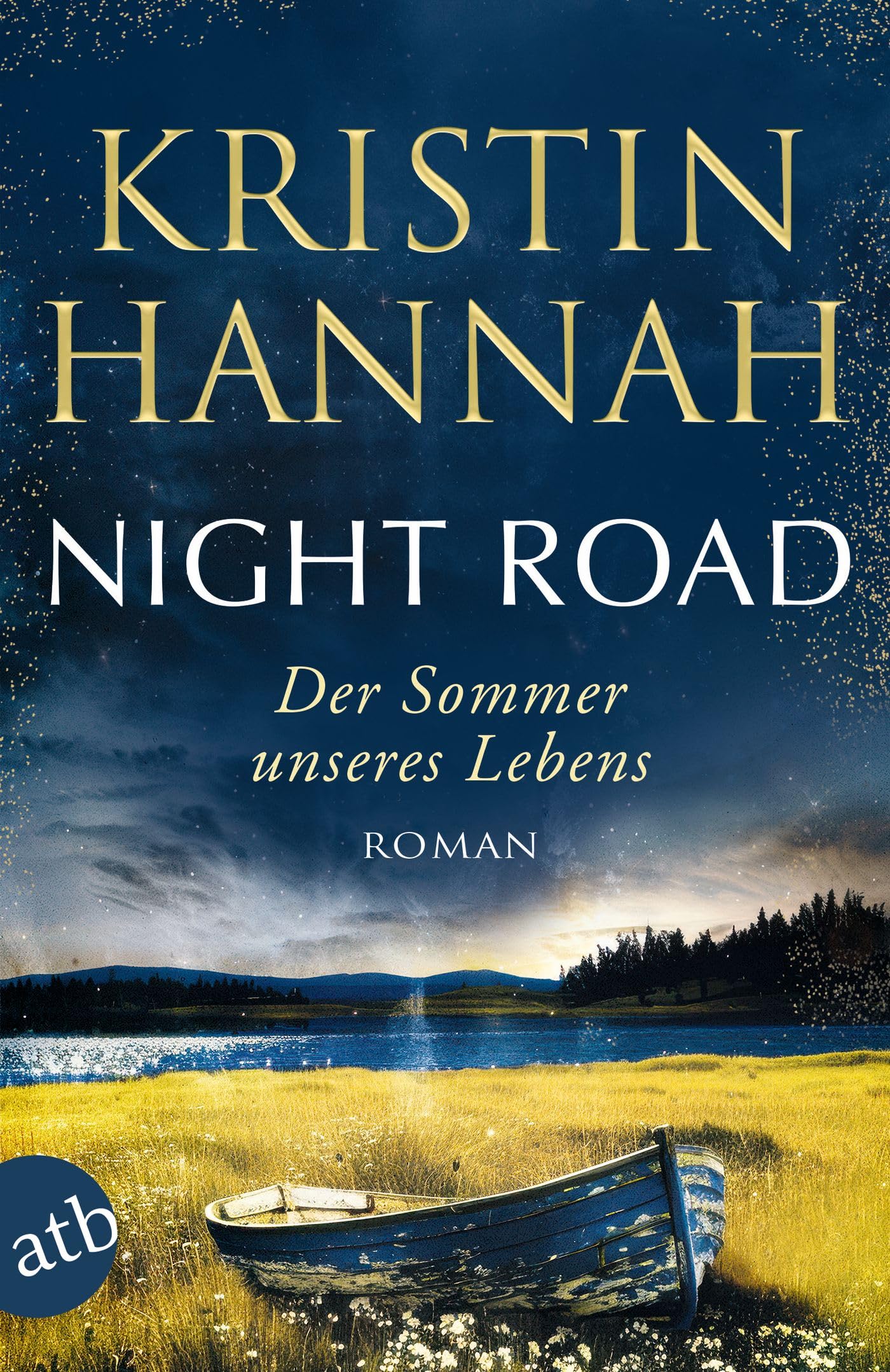Night Road – Der Sommer unseres Lebens: Roman Angebot bei HelloDeals