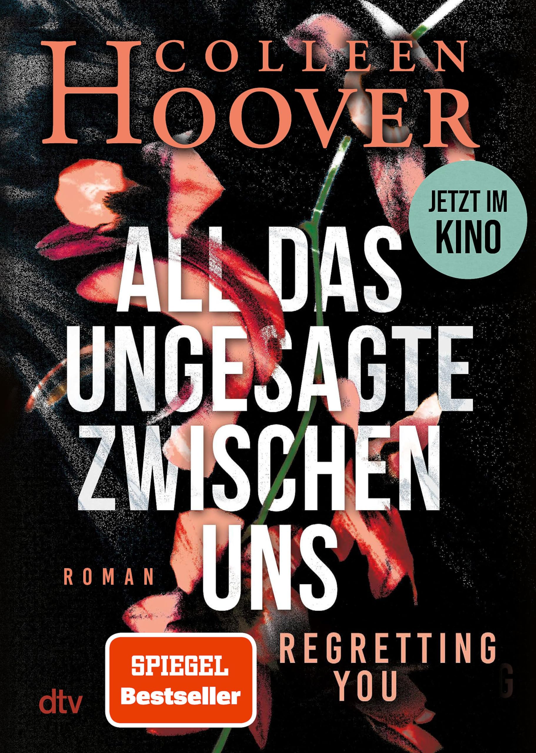 All das Ungesagte zwischen uns: Roman | Die deutsche Ausgabe von ›Regretting You‹ Angebot bei HelloDeals