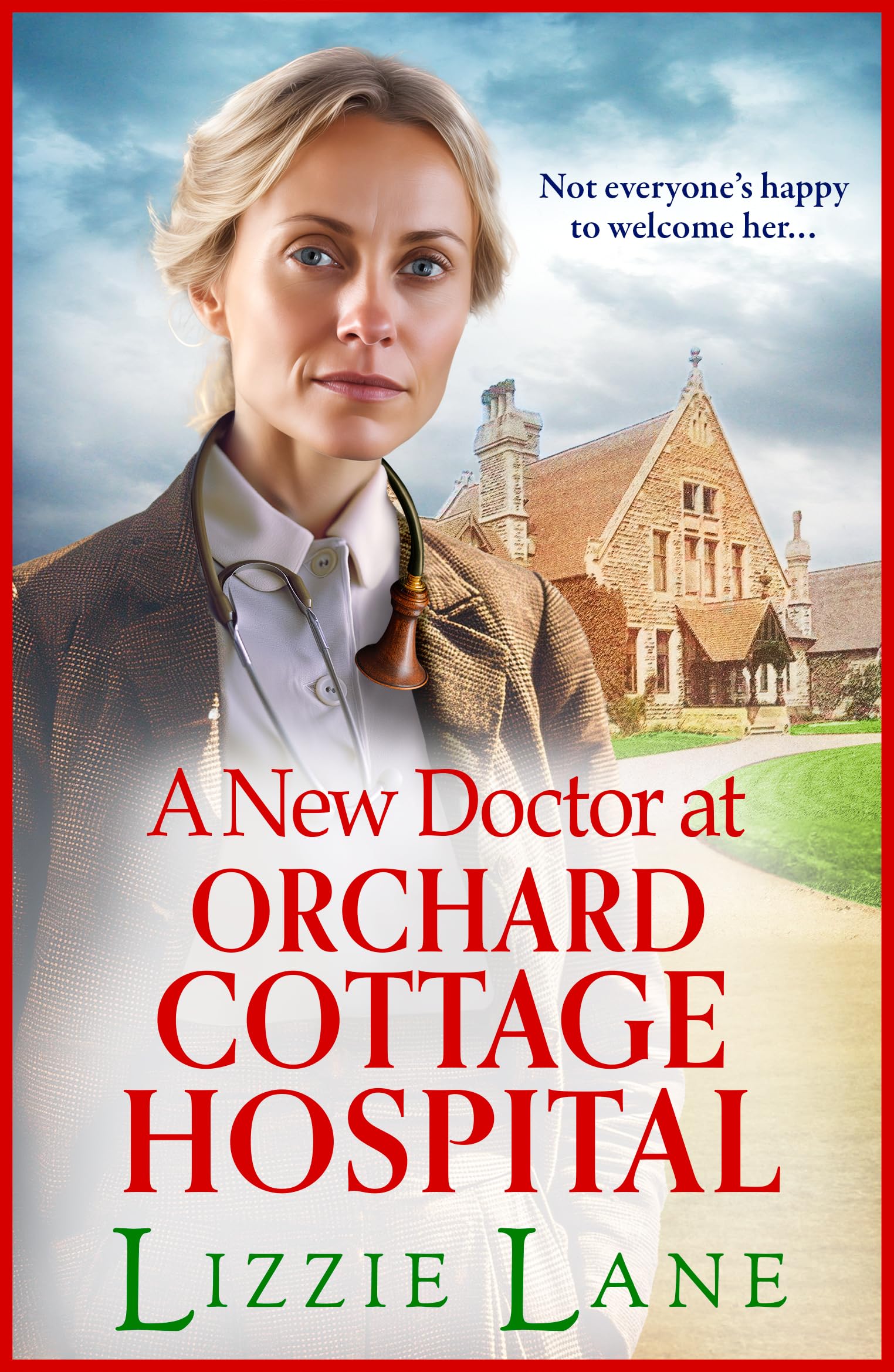 A New Doctor at Orchard Cottage Hospital: Discover an emotional historical saga series from BESTSELLER Lizzie Lane (English Edition) Angebot bei HelloDeals