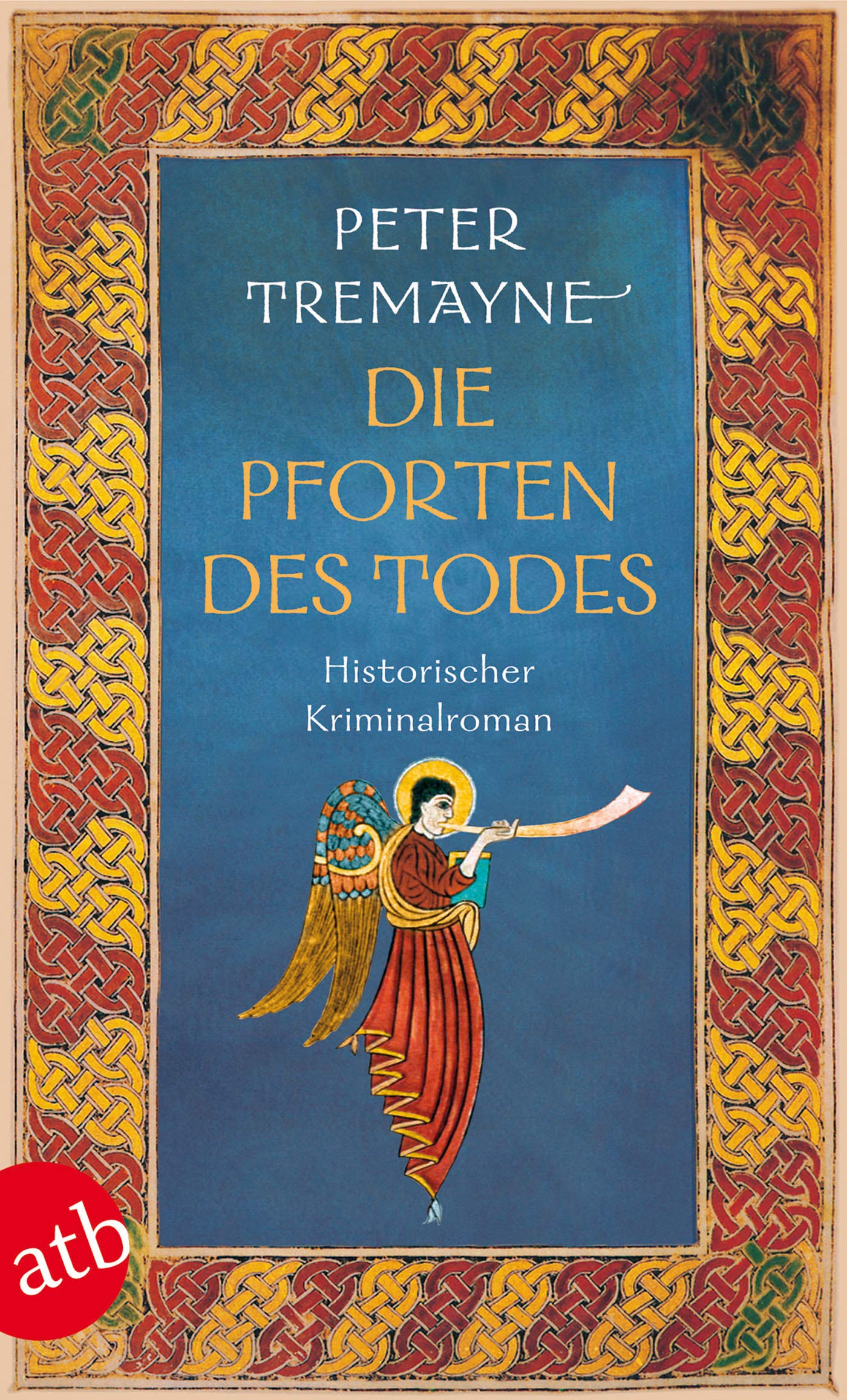 Die Pforten des Todes: Historischer Kriminalroman (Schwester Fidelma ermittelt 23) Angebot bei HelloDeals