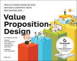 Value Proposition Design: How to Create Products and Services Customers Want (The Strategyzer Series) Angebot bei HelloDeals