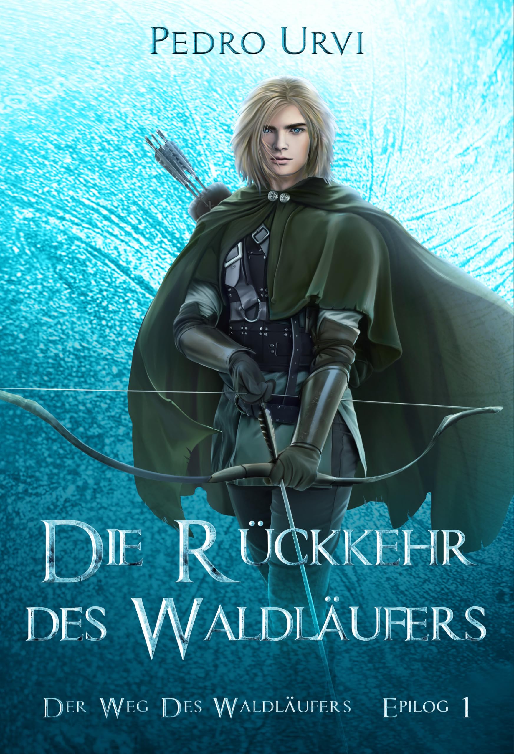 Die Rückkehr des Waldläufers - Epilog 1: (Der Weg des Waldläufers, Buch 21) Angebot bei HelloDeals