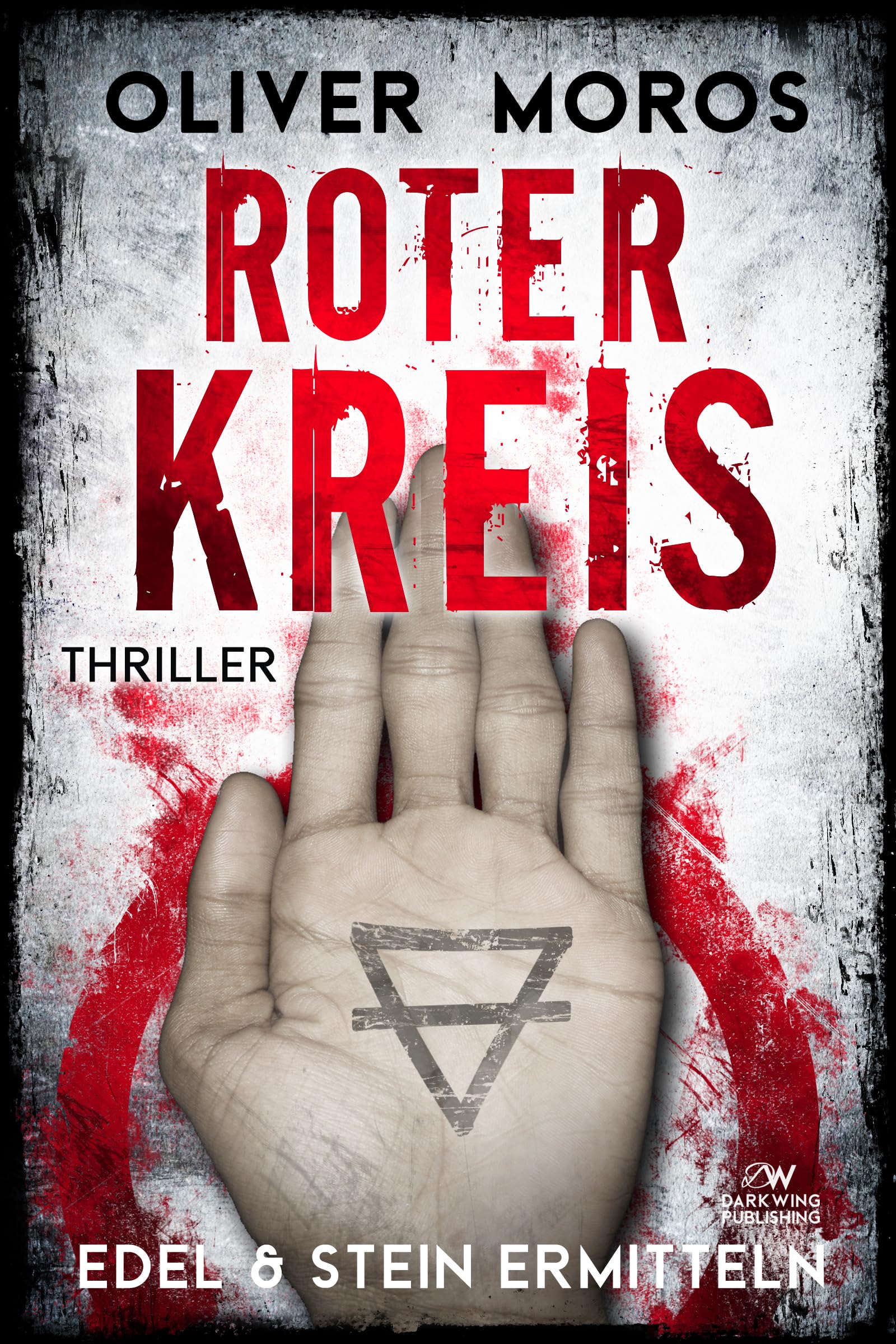 Roter Kreis: Ein Edel & Stein Thriller (Kripo Berlin / Edel und Stein ermitteln) Angebot bei HelloDeals