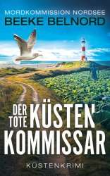 Der tote Küstenkommissar: Küstenkrimi (Mordkommission Nordsee) Angebot bei HelloDeals