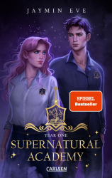 Supernatural Academy: Year One (Supernatural Academy 1): Magische New Adult-Romantasy Angebot bei HelloDeals