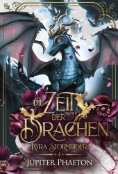 Die Zeit der Drachen (Kyra Stormrider 4) Angebot bei HelloDeals
