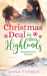 Christmas Deal in den Highlands: Versehentlich Verliebt (LIEBESROMAN) (Küsse, Weihnachten & Schnee) Angebot bei HelloDeals
