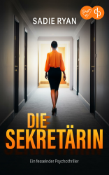 Die Sekretärin | Ein fesselnder Psychothriller Angebot bei HelloDeals