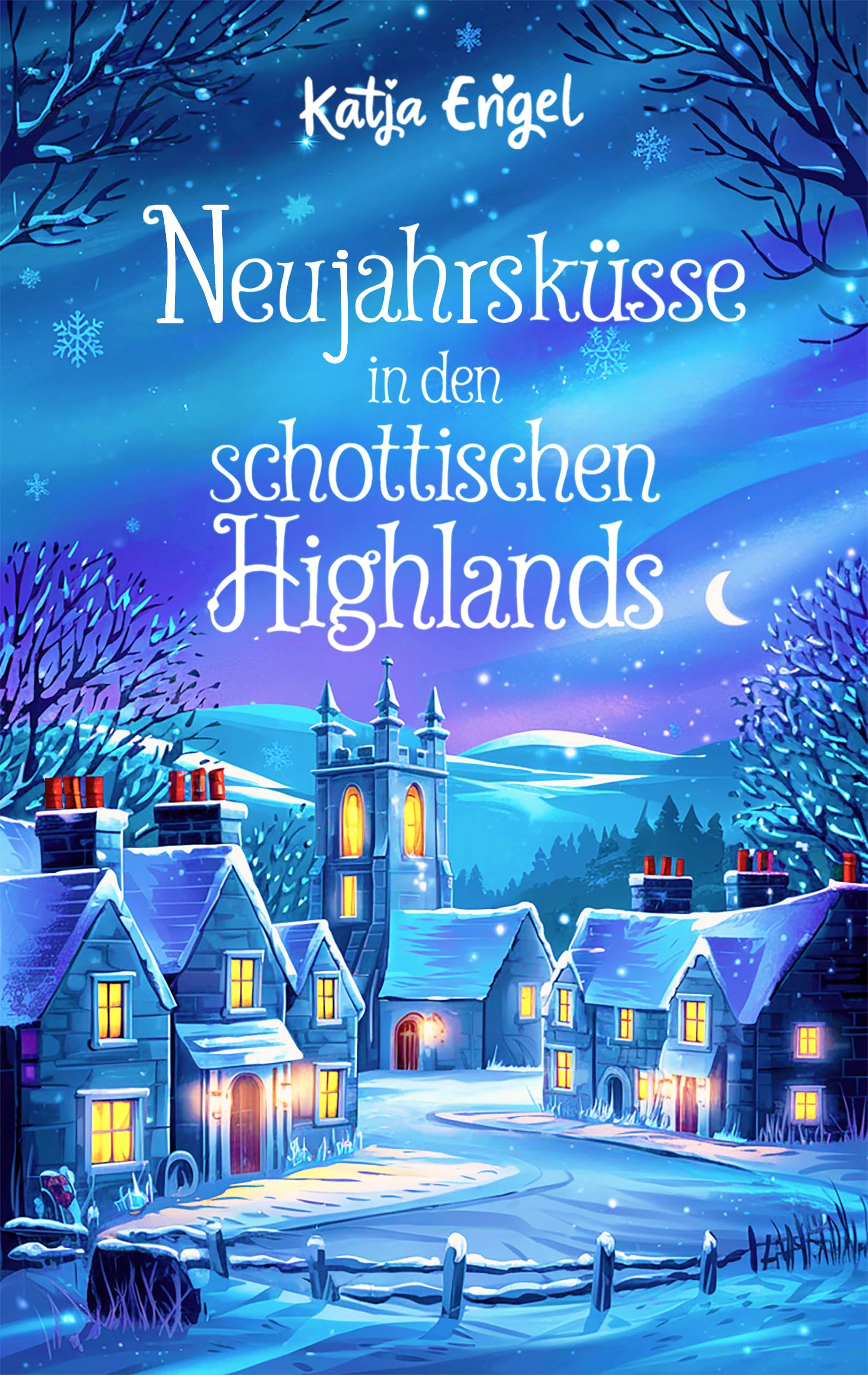 Neujahrsküsse in den schottischen Highlands (Herzen der Highlands 3) Angebot bei HelloDeals