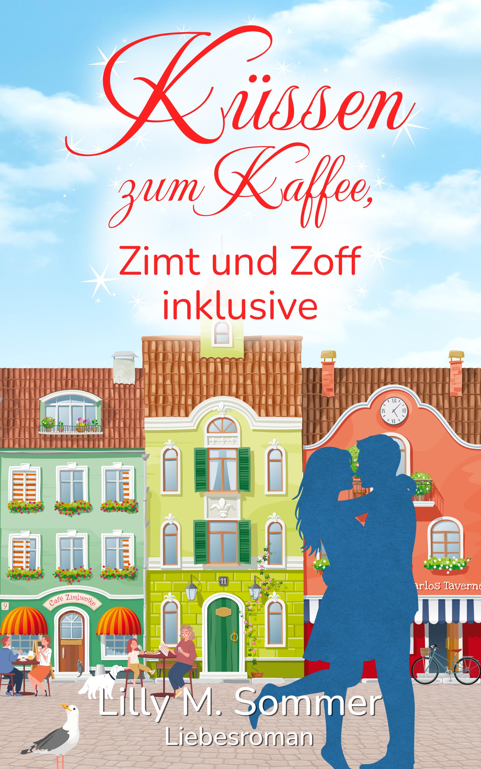 Küssen zum Kaffee, Zimt und Zoff inklusive: Liebesroman (Hamburgzauber) Angebot bei HelloDeals