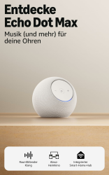 Amazon Echo Dot Max (neueste Generation), Alexa-Lautsprecher mit raumfüllendem Klang und integriertem Smart-Home-Hub, Weiß Angebot bei HelloDeals