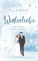 Winterliebe - Ein Royal fürs Leben? (Irish Winter Dreams 3) Angebot bei HelloDeals